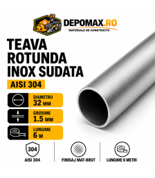 Teava rotunda inox sudata AISI 304, 32 x 1.5 mm, 6 metri